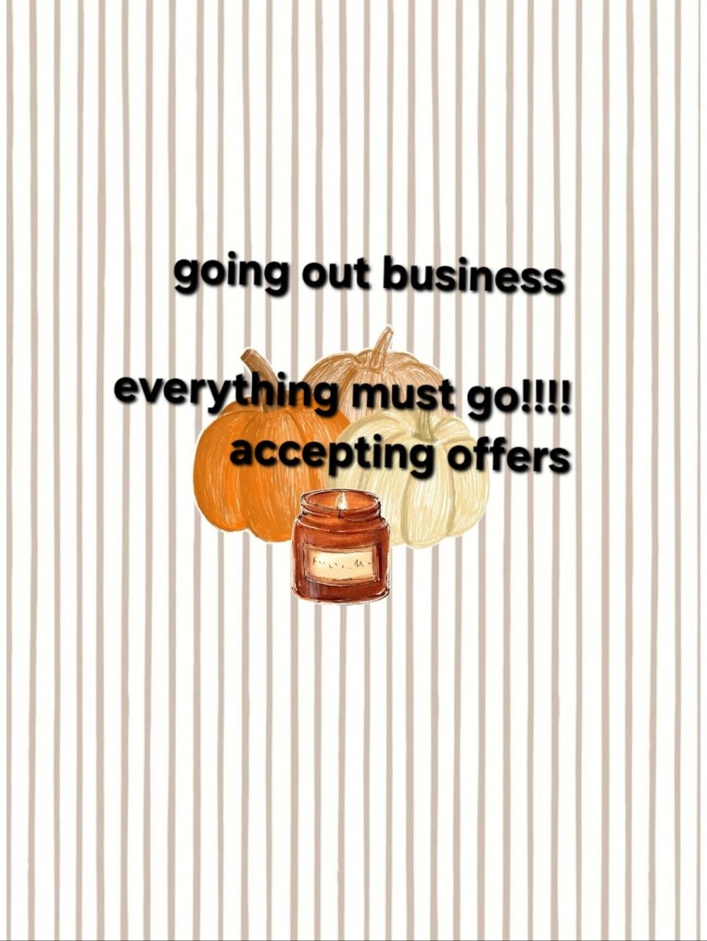Everything Must Go!!!